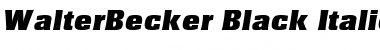 WalterBecker-Black Italic Font
