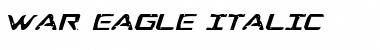 War Eagle Italic Font
