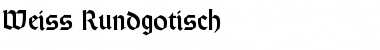 Download Weiss Rundgotisch Font