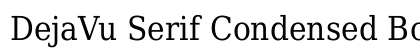 DejaVu Serif Condensed Book Font Preview