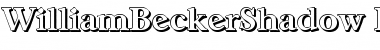 Download WilliamBeckerShadow Font