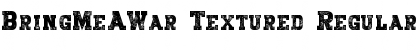 BringMeAWar_Textured Font