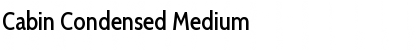 Cabin Condensed Medium Font