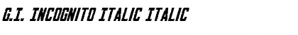 G.I. Incognito Italic Italic Font