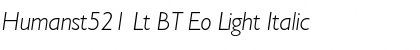 Humanst521 Lt BT Eo Light Italic