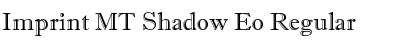 Download Imprint MT Shadow Eo Font