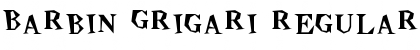 Barbin Grigari Regular Font