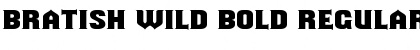 Bratish Wild Bold Regular Font