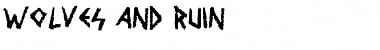 Download Wolves and Ruin Font