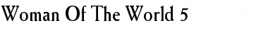 Woman Of The World 5 Font