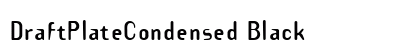 DraftPlateCondensed Black preview
