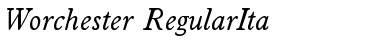 Worchester-RegularIta Font