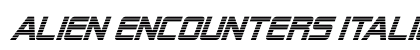 Alien Encounters Italic Preview