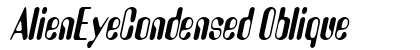 AlienEyeCondensed Oblique