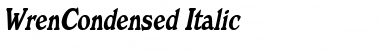 WrenCondensed Italic