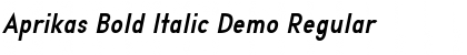 Aprikas Bold Italic Demo Regular Font