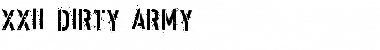 XXII-ARMY DIRTY Font