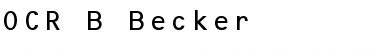 OCR B Becker Regular Font