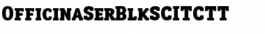 OfficinaSerBlkSCITCTT Black Font