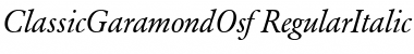ClassicGaramondOsf RegularItalic Font