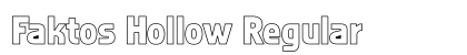 Faktos Hollow Regular font free download