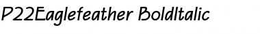 P22Eaglefeather Bold Italic Font