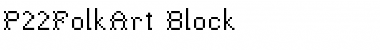 P22FolkArt Block Font
