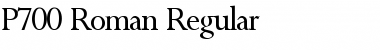 P700-Roman Regular Font