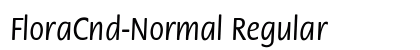 FloraCnd-Normal Regular Preview