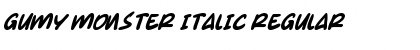 Download Gumy Monster Italic Font