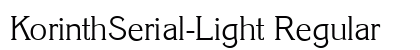 KorinthSerial-Light Regular font free download