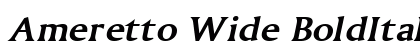 Ameretto Wide BoldItalic Preview