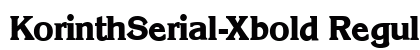 KorinthSerial-Xbold Regular font free download