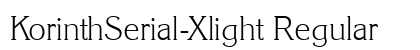 KorinthSerial-Xlight Regular font free download