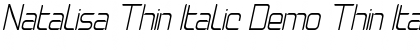 Natalisa Thin Italic Demo Thin Italic Font