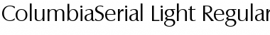 ColumbiaSerial-Light Regular Font