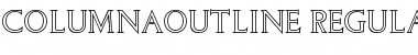 ColumnaOutline Regular Font