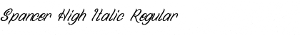 Spancer High Italic Regular Font