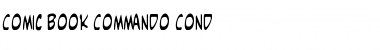 Comic Book Commando Cond Cond Font