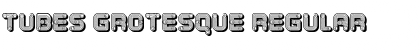 Download Tubes Grotesque Font