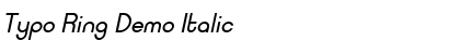 Typo Ring Demo Italic Font