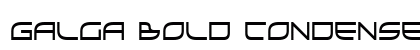 Galga Bold Condensed Bold Condensed Font Galga Bold Condensed Bold Condensed Font Preview