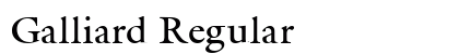 Galliard Regular font free download