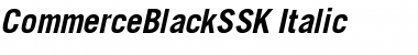 CommerceBlackSSK Italic Font
