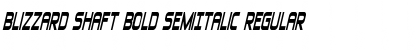 Download Blizzard Shaft Bold SemiItalic Font