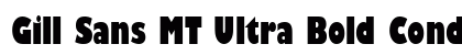Gill Sans MT Ultra Bold Cond Regular font free download