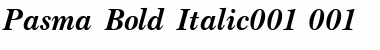 Pasma Bold Italic Font