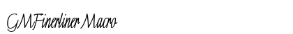 GMFinerliner Macro Font Preview