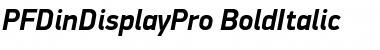 PF DinDisplay Pro Bold Italic