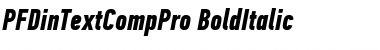 PF Din Text Comp Pro Bold Italic Font